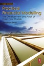 Practical Financial Modelling - The Development and Audit of Cash Flow Models