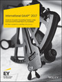 International GAAP 2017 - Generally Accepted Accounting Practice under International Financial Reporting Standards