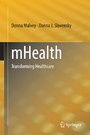 mHealth - Transforming Healthcare