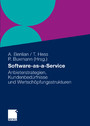 Software-as-a-Service - Anbieterstrategien, Kundenbedürfnisse und Wertschöpfungsstrukturen
